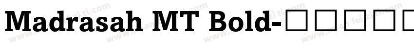 Madrasah MT Bold字体转换